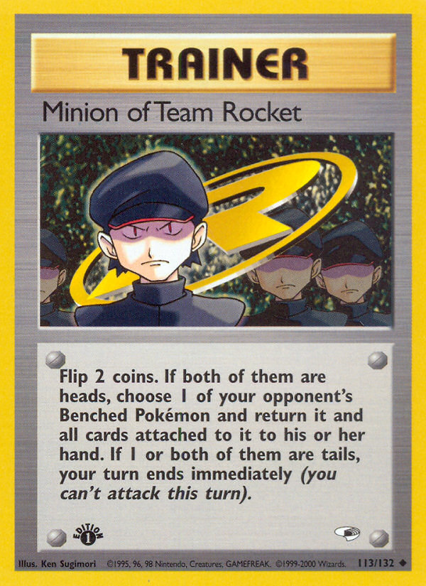 Minion of Team Rocket 113/132 Uncommon