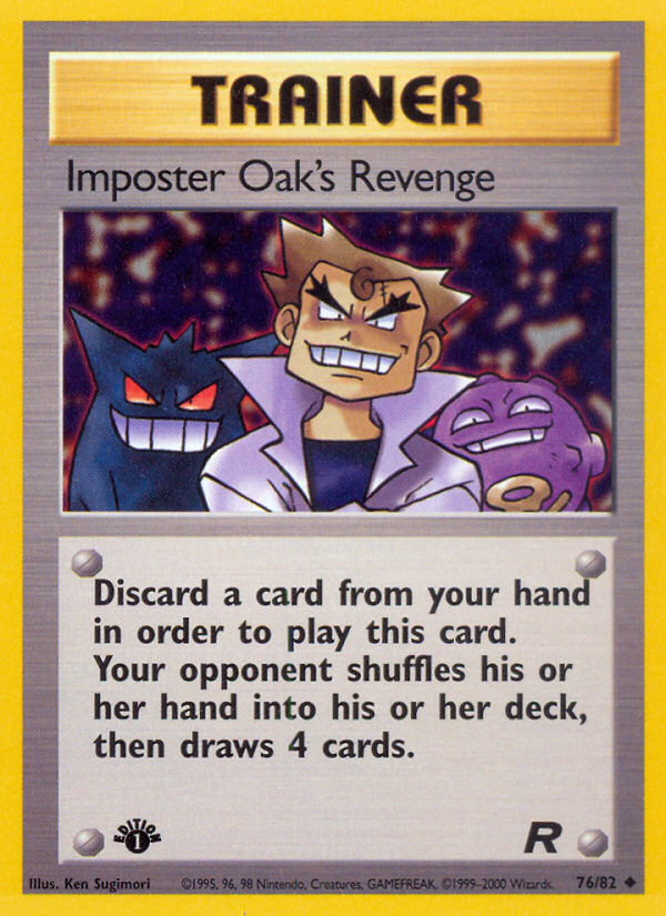 Imposter Oak's Revenge 076/83 Uncommon