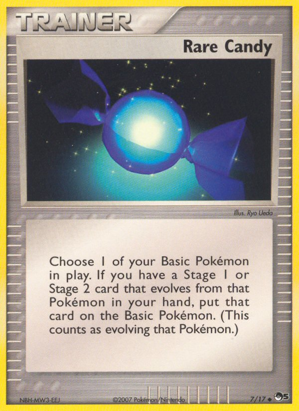 Rare Candy 007/17 Uncommon